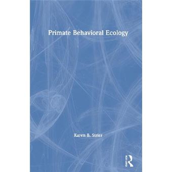 Primate Behavioral Ecology - 1