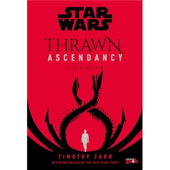 Star Wars: Thrawn Ascendancy - Livro 2: O Bem Maior - 1