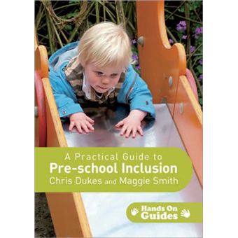 A Practical Guide to Pre-school Inclusion - 1