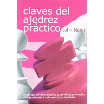 Claves Del Ajedrez Práctico - 1