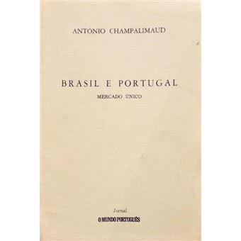 Brasil e portugal, mercado único. - 1