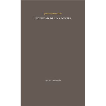 Fidelidad De Una Sombra - 1