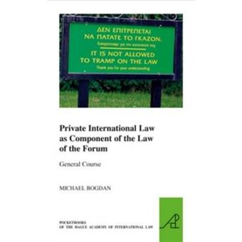 Private International Law As Component Of The Law Of The Forum - 1