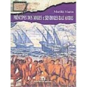 Principes Dos Mares X Senhores Das Matas - 1