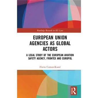 European Union Agencies As Global Actors - 1