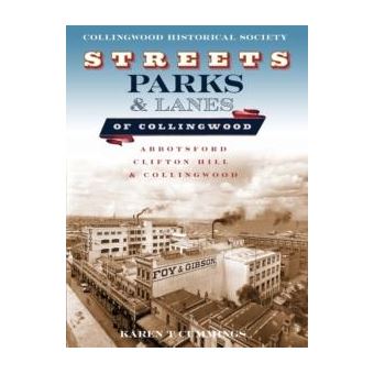 Streets Parks And Lanes Of Collingwood - 1