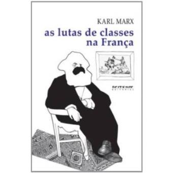 As Lutas De Classes Na França - 1