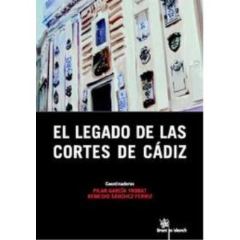 El legado de las Cortes de Cádiz - 1