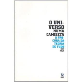 Universo Numa Camiseta, O - A Procura Da Teoria De Tudo - 1