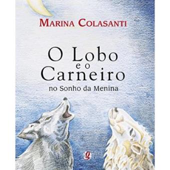 O Lobo E O Carneiro No Sonho Da Menina - 1