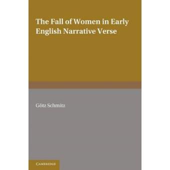 The Fall of Women in Early English Narrative Verse - Paperback - 2011 - 1