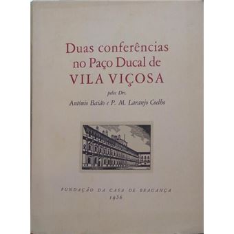 Duas conferências no paço ducal de vila viçosa. - 1