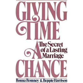 Giving Time a Chance : The Secret of a Lasting Marriage - 1