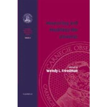 Measuring and Modeling the Universe: Volume 2, Carnegie Observatories Astrophysics Series - Paperback - 2010 - 1