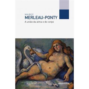 A União da Alma e do Corpo - 1