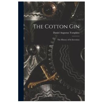 The Cotton Gin - 1
