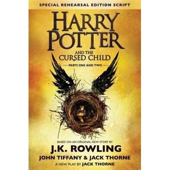 Harry Potter and the Cursed Child - Parts One & Two (Special Rehearsal Edition Script) : The Official Script Book of the Original West End Production - 1