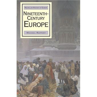Nineteenth Century Europe - Hardback - 2005 - 1