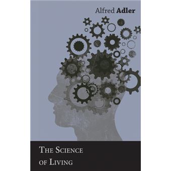 The Science Of Living - Paperback - 2007 - 1