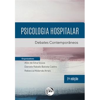 Psicologia Hospitalar — Debates Contemporâneos 2ª Edição - 1