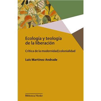 Ecología y teología de la liberación - 1