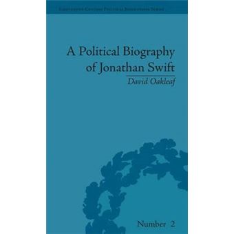 A Political Biography Of Jonathan Swift Eighteenthcentury Political Biographies - 1