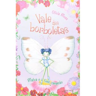 Malva e o Time Campeão - Volume 3. Coleção Vale das Borboletas - 1