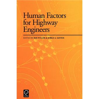 Human Factors for Highway Engineers - Hardback - 2002 - 1