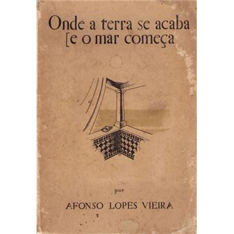 Onde a terra se acaba [ e o mar começa. - 1