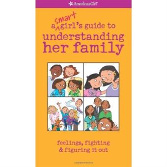 A Smart Girl's Guide to Understanding Her Family, American Girl - 1