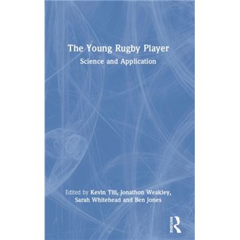 The Young Rugby Player By Taylor & Francis Ltd - 1