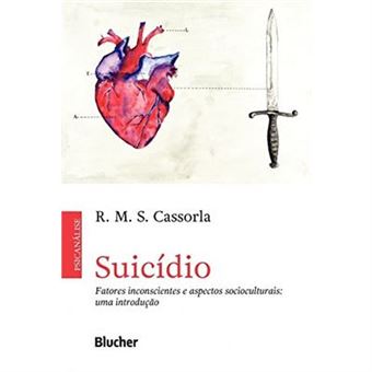 Suicídio: Fatores Inconscientes E Aspectos Socioculturais: Uma Introdução - 1