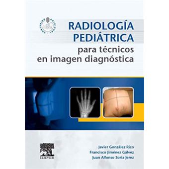 Radiología Pediátrica Para Técnicos En Imagen Diagnóstica + Acceso Web - 1