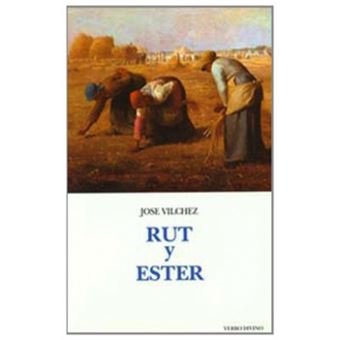 Rut Ester.(Comentarios Teologicos Y Literarios Del At Y Nt) - 1