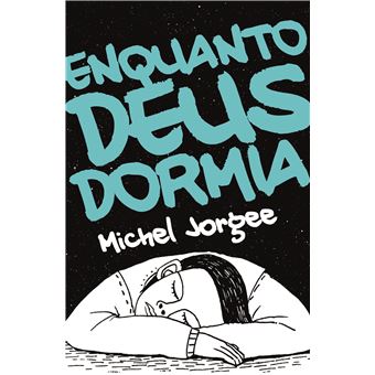 Enquanto Deus Dormia - 1