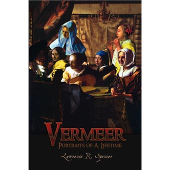 Vermeer Portraits Of A Lifetime - 1