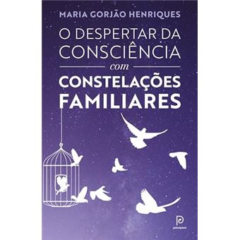 O Despertar Da Consciência Com Constelações Familiares - 1