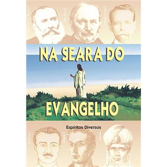 Na Seara do Evangelho - 1