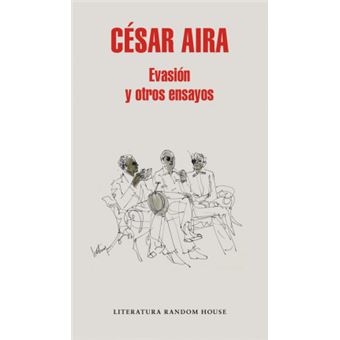 Evasión Y Otros Ensayos - 1