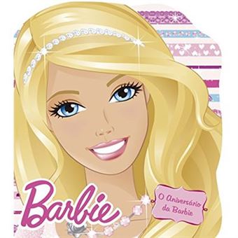 Barbie. O Aniversário Da Barbie - 1