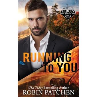 Running To You Amnesia In Shadow Cove By Robin Patchen Other Book - 1