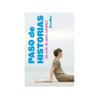 Paso De Historias (De Más De Cinco Minutos) - 1