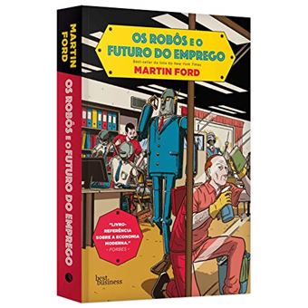 Os robôs e o futuro do emprego - 1