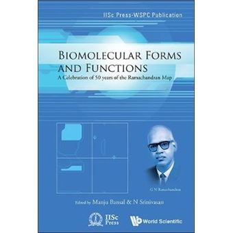 Biomolecular Forms and Functions - A Celebration of 50 Years of the Ramachandran Map - Hardback - 2012 - 1