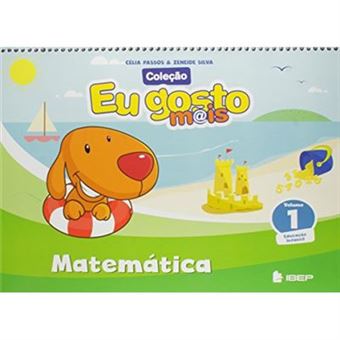 Eu Gosto Mais Matemática - Volume 1 - 1
