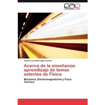 Acerca de La Ensenanza-Aprendizaje de Temas Selectos de Fisica - Paperback / softback - 2011