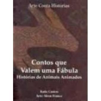 Contos Que Valem Uma Fabula - 1