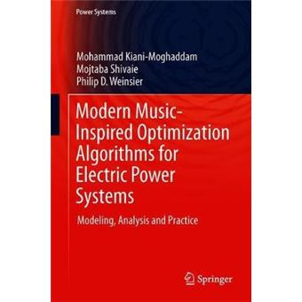 Modern Music-inspired Optimization Algorithms For Electric Power Systems - 1