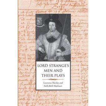 Lord Strange's Men and Their Plays - Hardback - 2014 - 1