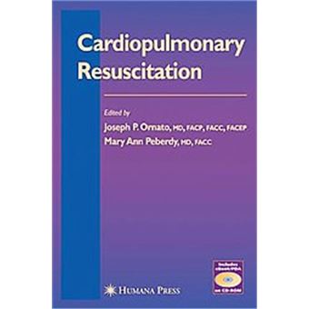 Cardiopulmonary Resuscitation, Contemporary Cardiology Series - 1